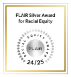 Flair Silver Award for Racial Equity 2024-25